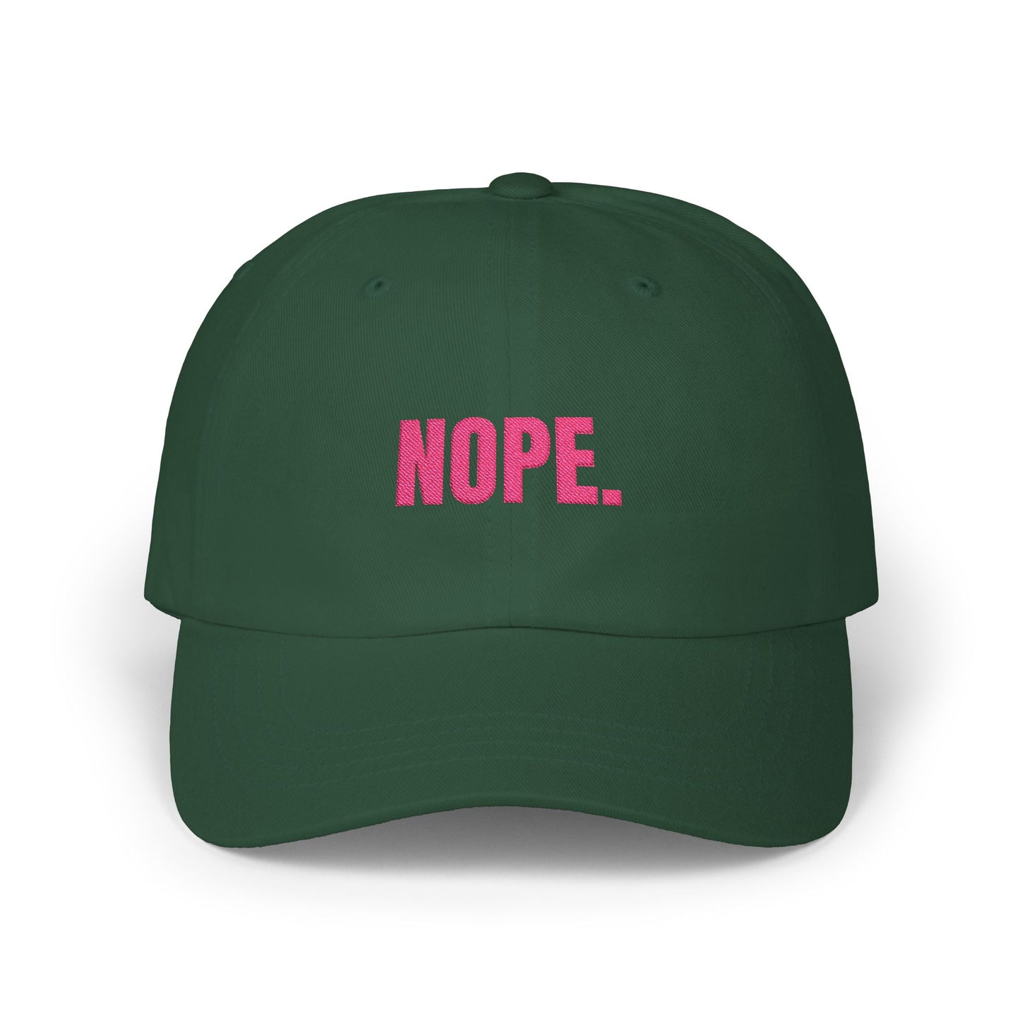 NOPE Cap- Sarcastic Embroidered Baseball Cap, Funny Low-Key Mood Hat, Sassy Gift for Introverts and Burnt-Out Baddies
