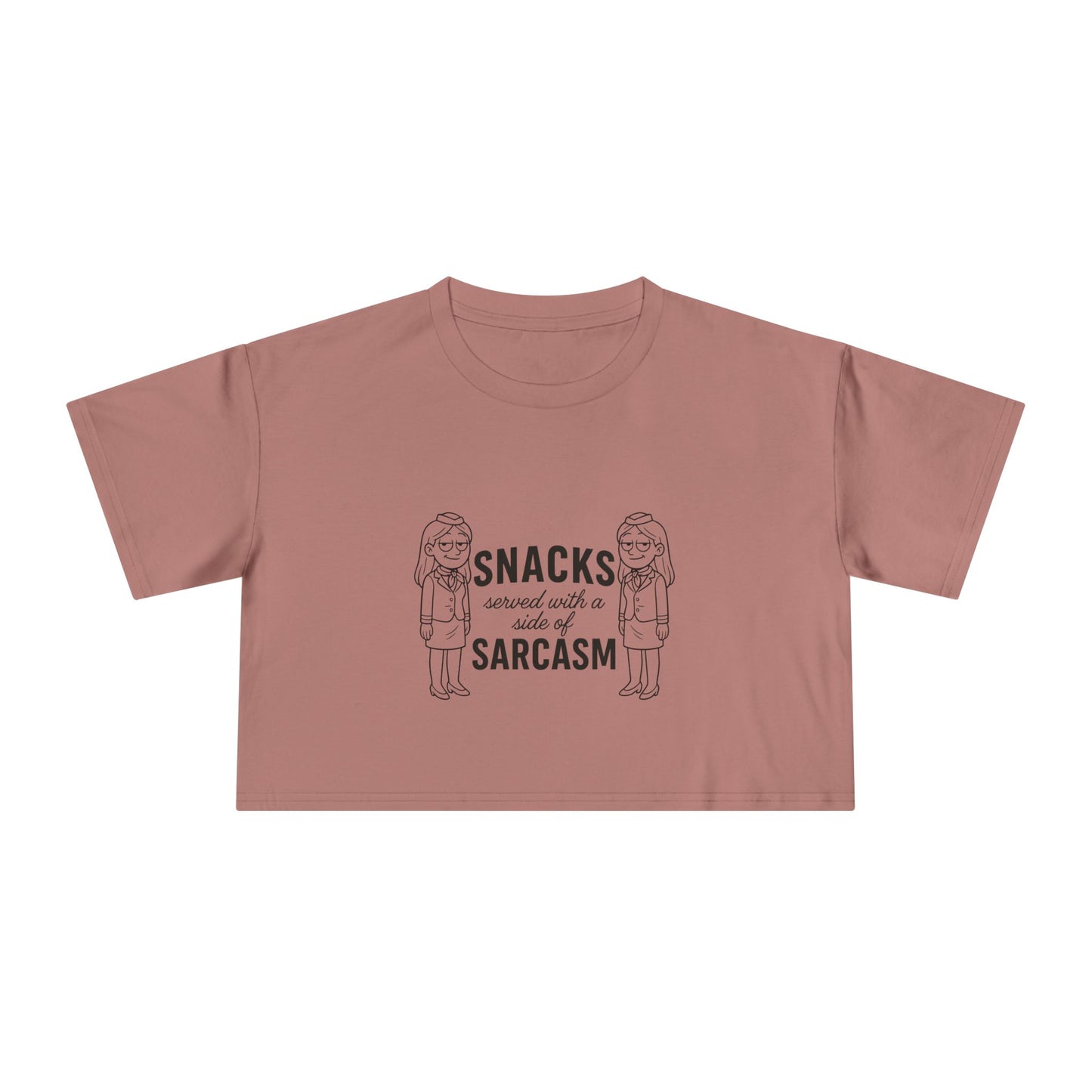 “Snacks & Sarcasm” Crop Tee- Funny Flight Attendant Shirt, Sassy Lounge Crop Top for Aviation Lovers or Snack Queens