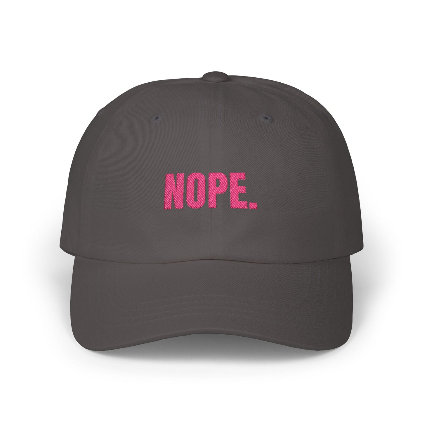 NOPE Cap- Sarcastic Embroidered Baseball Cap, Funny Low-Key Mood Hat, Sassy Gift for Introverts and Burnt-Out Baddies