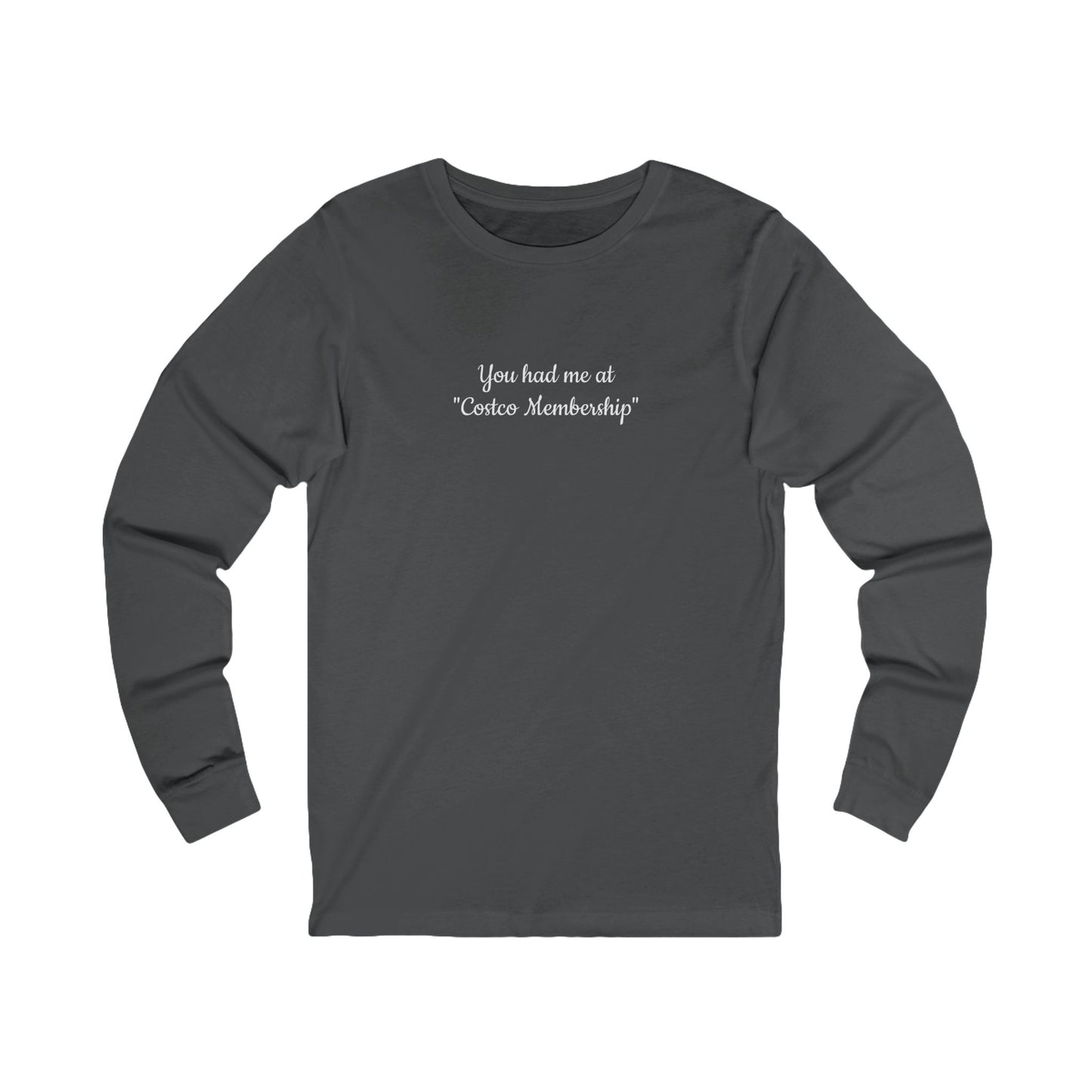 Costco Lover Long Sleeve Tee, Funny Gift, Unisex Fashion, Casual Wear, Perfect for Costco Enthusiasts & Shoppers, Birthdays, Holidays