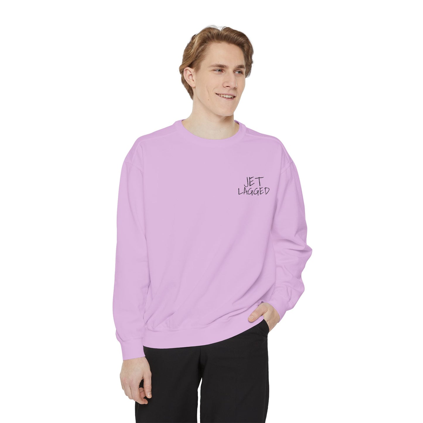 Jet Lagged Unisex Garment-Dyed Sweatshirt - Let Laughter Live, Cozy Sweater for Casual Days, Gift for Friends, Perfect for Fall & Winter