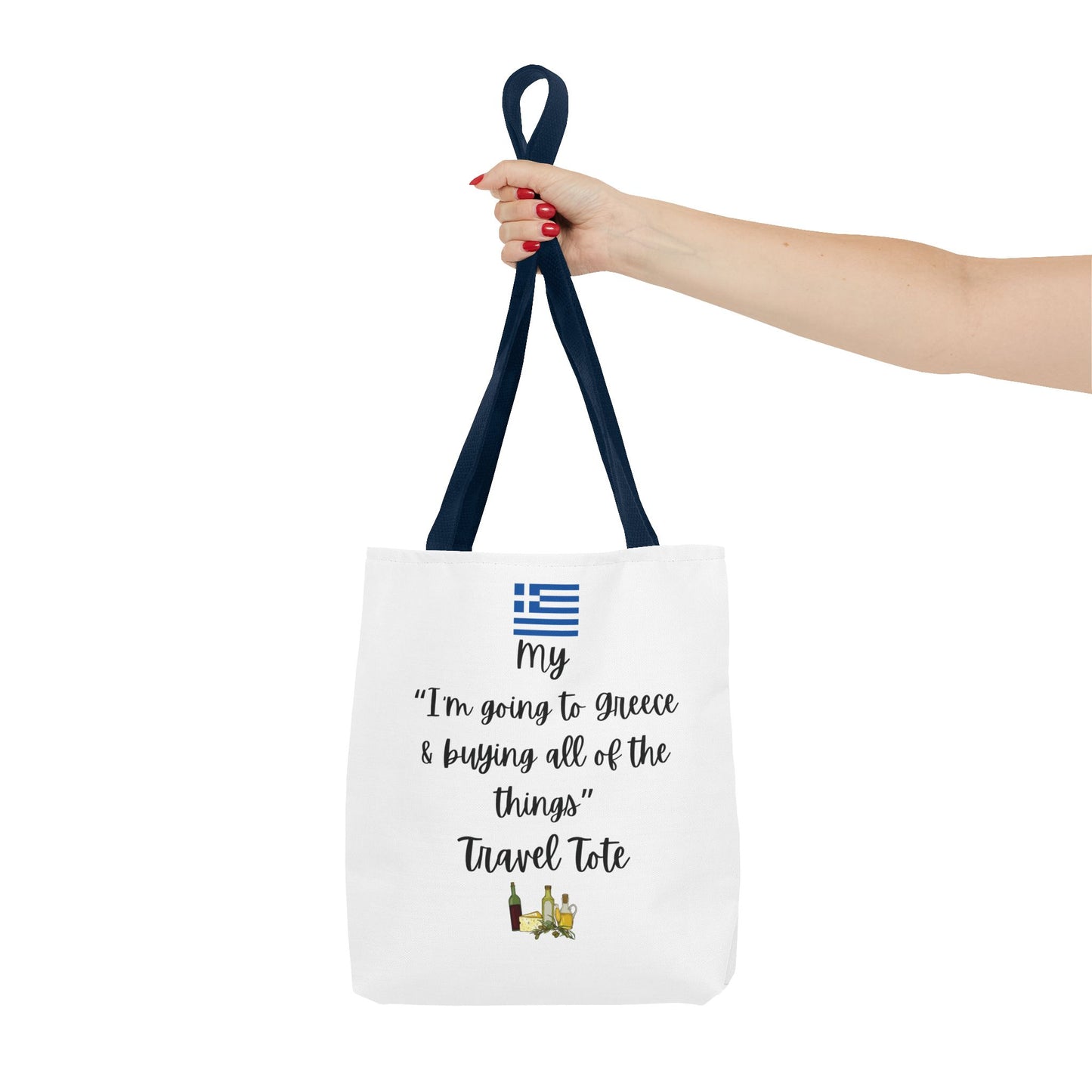 Travel Tote Bag – "My I'm Going to Greece & Buying All of The Things" – Perfect for Flight Crews, Vacation, Beach, Shopping, Gift for Travelers, Adventure