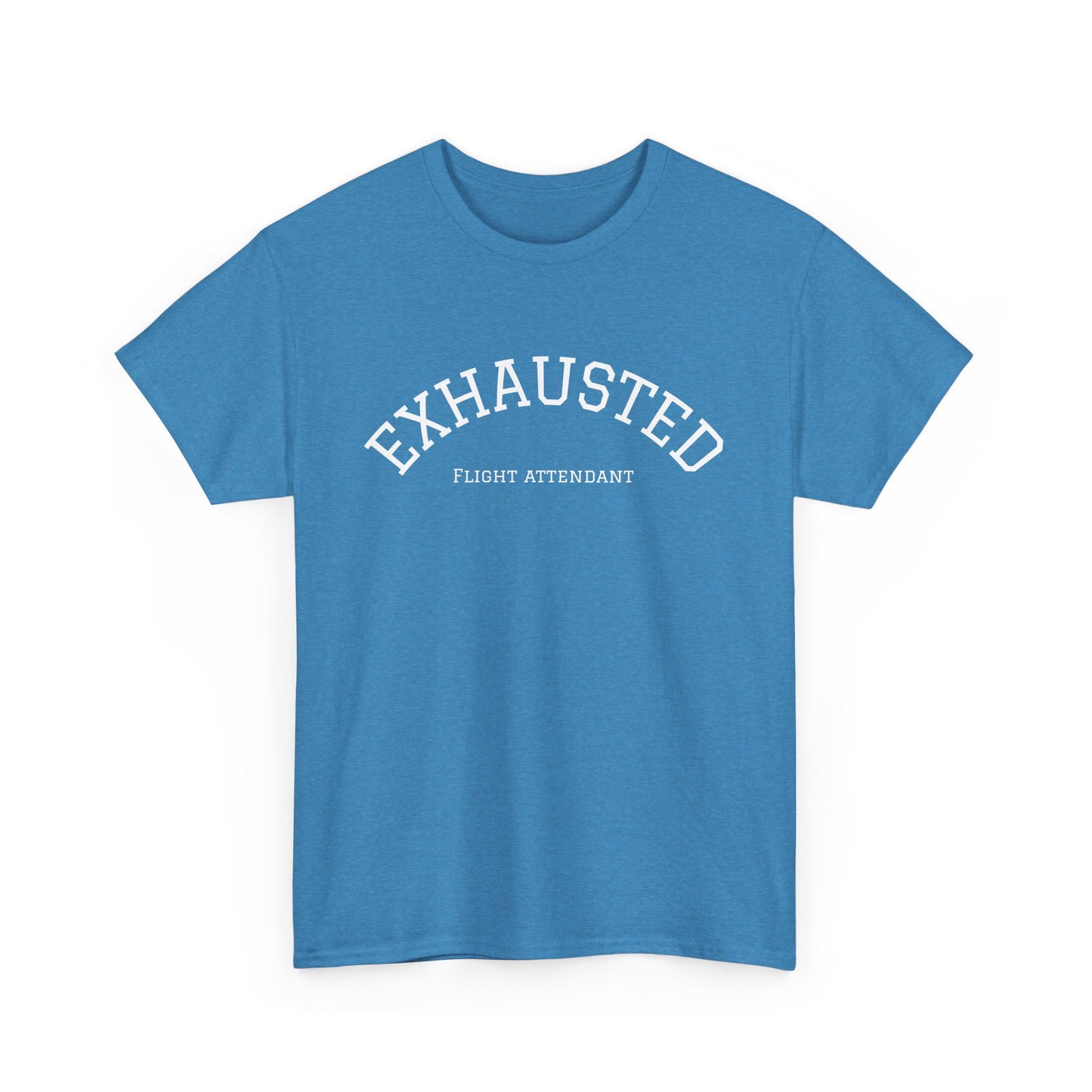 Exhausted Flight Attendant Tee- Funny Aviation Crew Life Tee, Tired Cabin Crew Gift, Airport Outfit for Flight Attendants