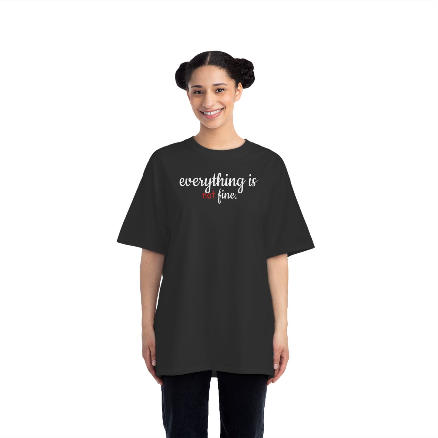 Everything is Not Fine T-Shirt with Quotes, Casual Wear, Gift for Friends, Trendy Graphic Tee, Quirky Apparel