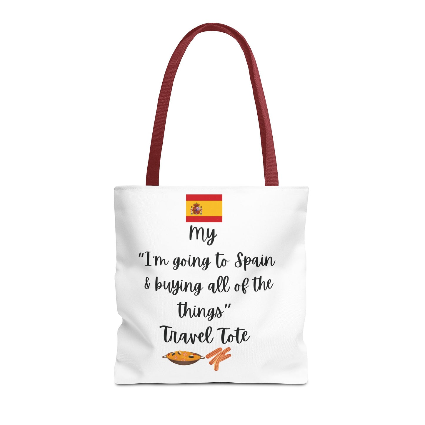 Travel Tote Bag – "My I'm Going to Spain & Buying All of The Things" – Perfect for Flight Crews, Vacation, Beach, Shopping, Gift for Travelers, Adventure