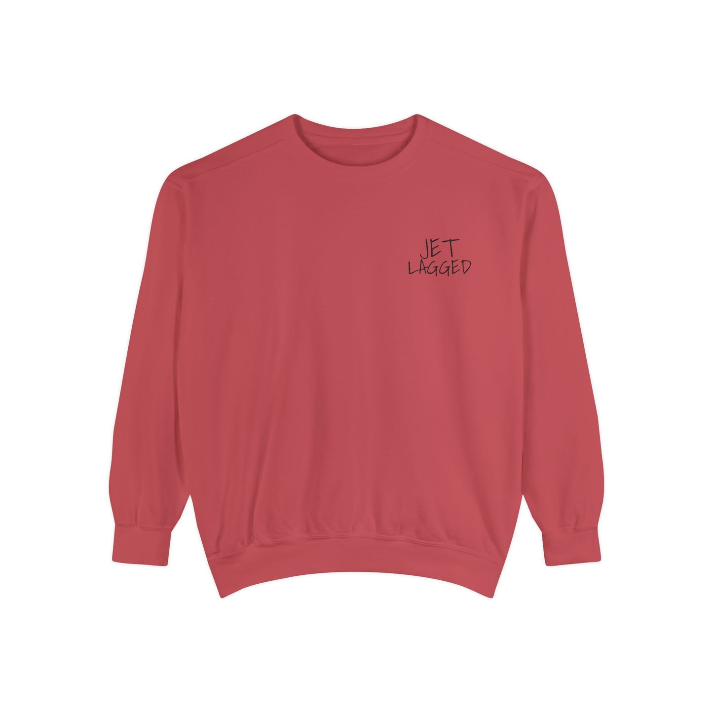 Jet Lagged Unisex Garment-Dyed Sweatshirt - Let Laughter Live, Cozy Sweater for Casual Days, Gift for Friends, Perfect for Fall & Winter