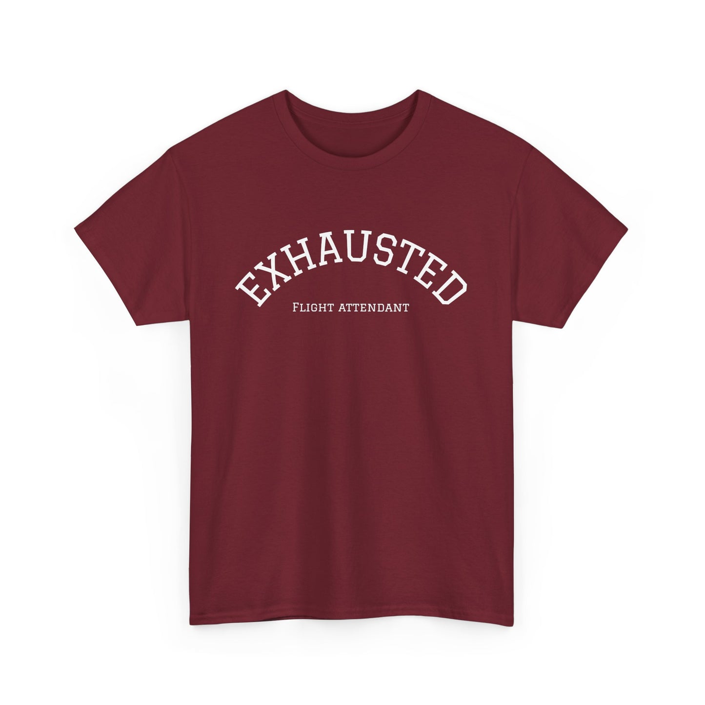 Exhausted Flight Attendant Tee- Funny Aviation Crew Life Tee, Tired Cabin Crew Gift, Airport Outfit for Flight Attendants
