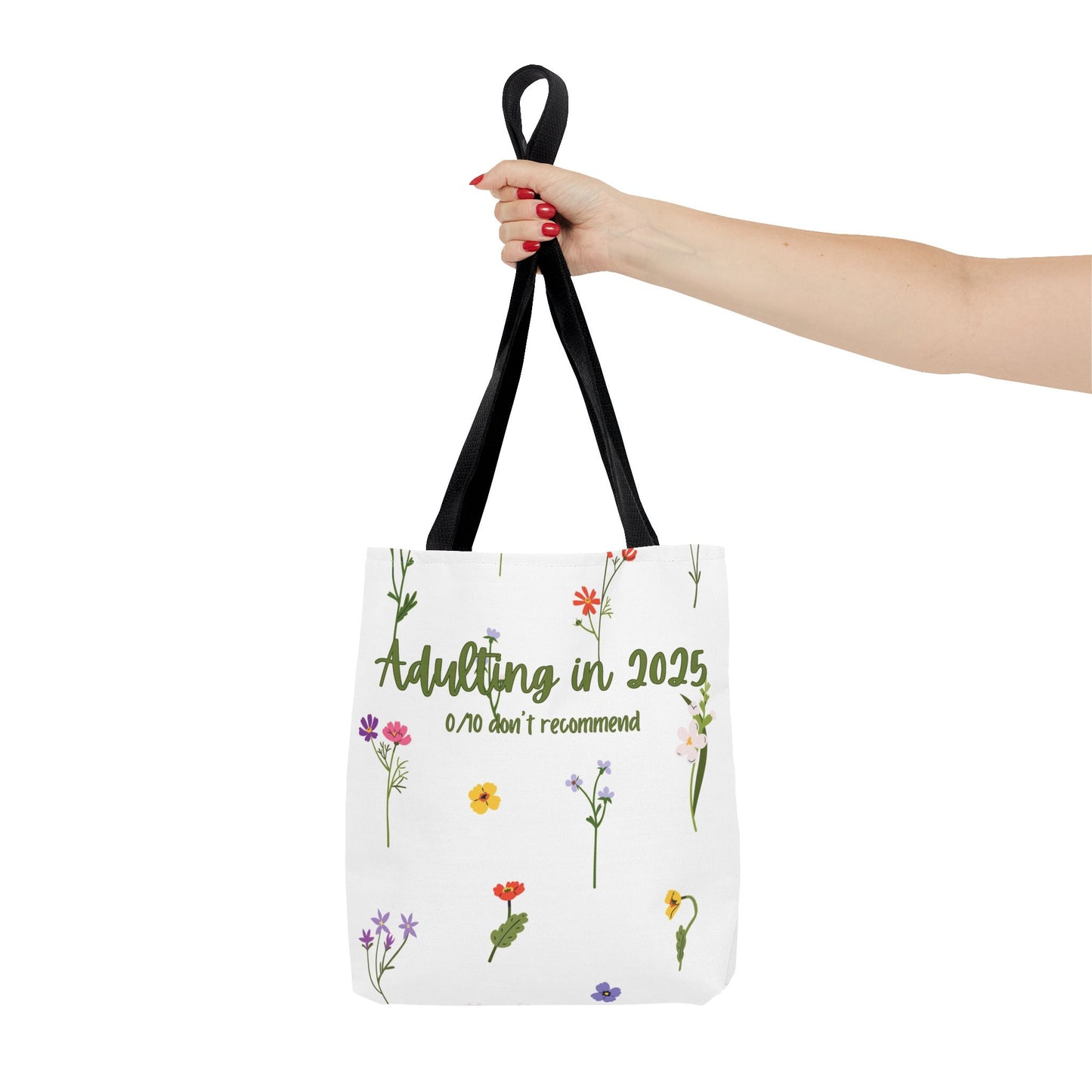 Floral Adulting Tote Bag, Funny Tote for Adults, Gift for Graduates, & People Who Hate Adulting, Everyday Carryall, Eco-Friendly Bag