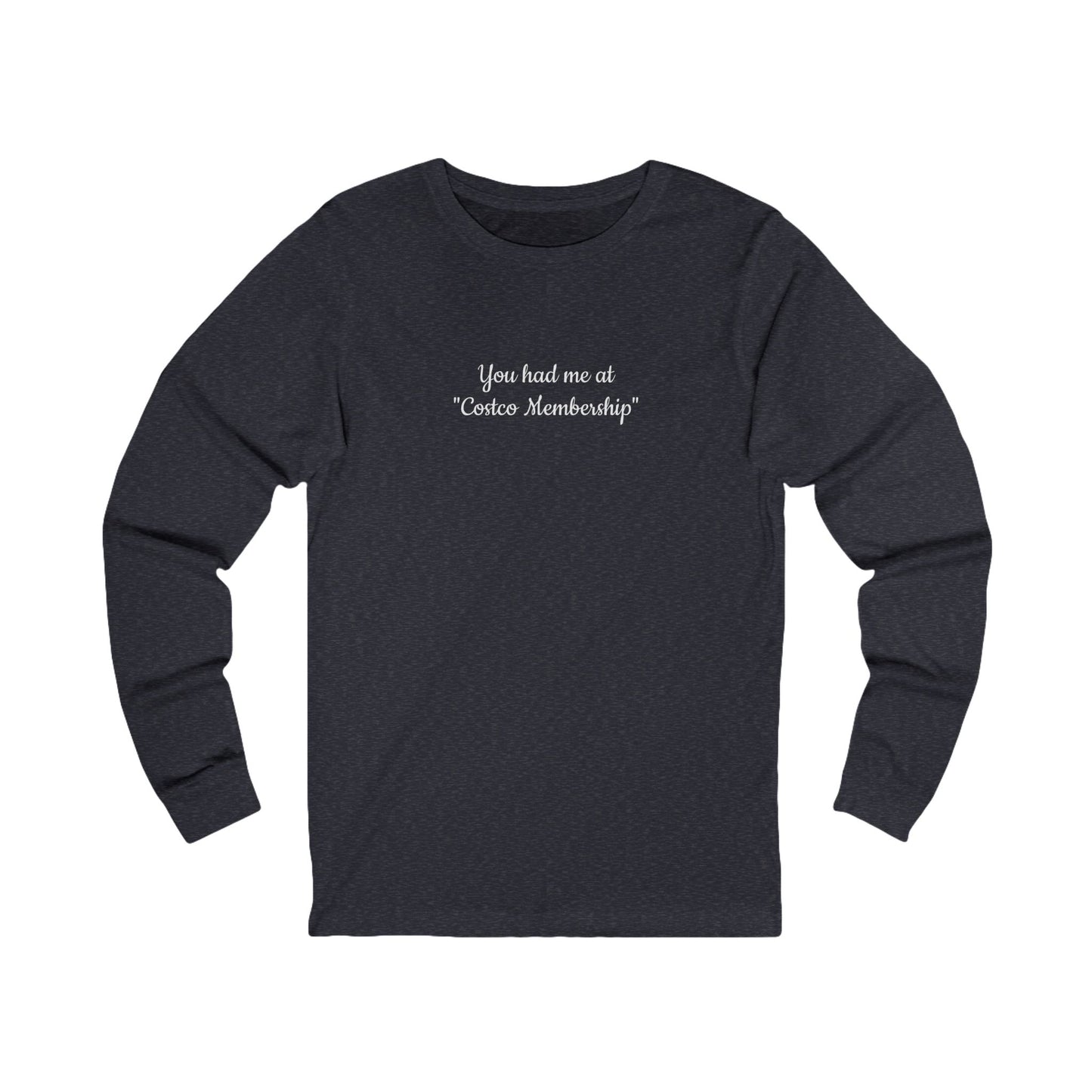 Costco Lover Long Sleeve Tee, Funny Gift, Unisex Fashion, Casual Wear, Perfect for Costco Enthusiasts & Shoppers, Birthdays, Holidays
