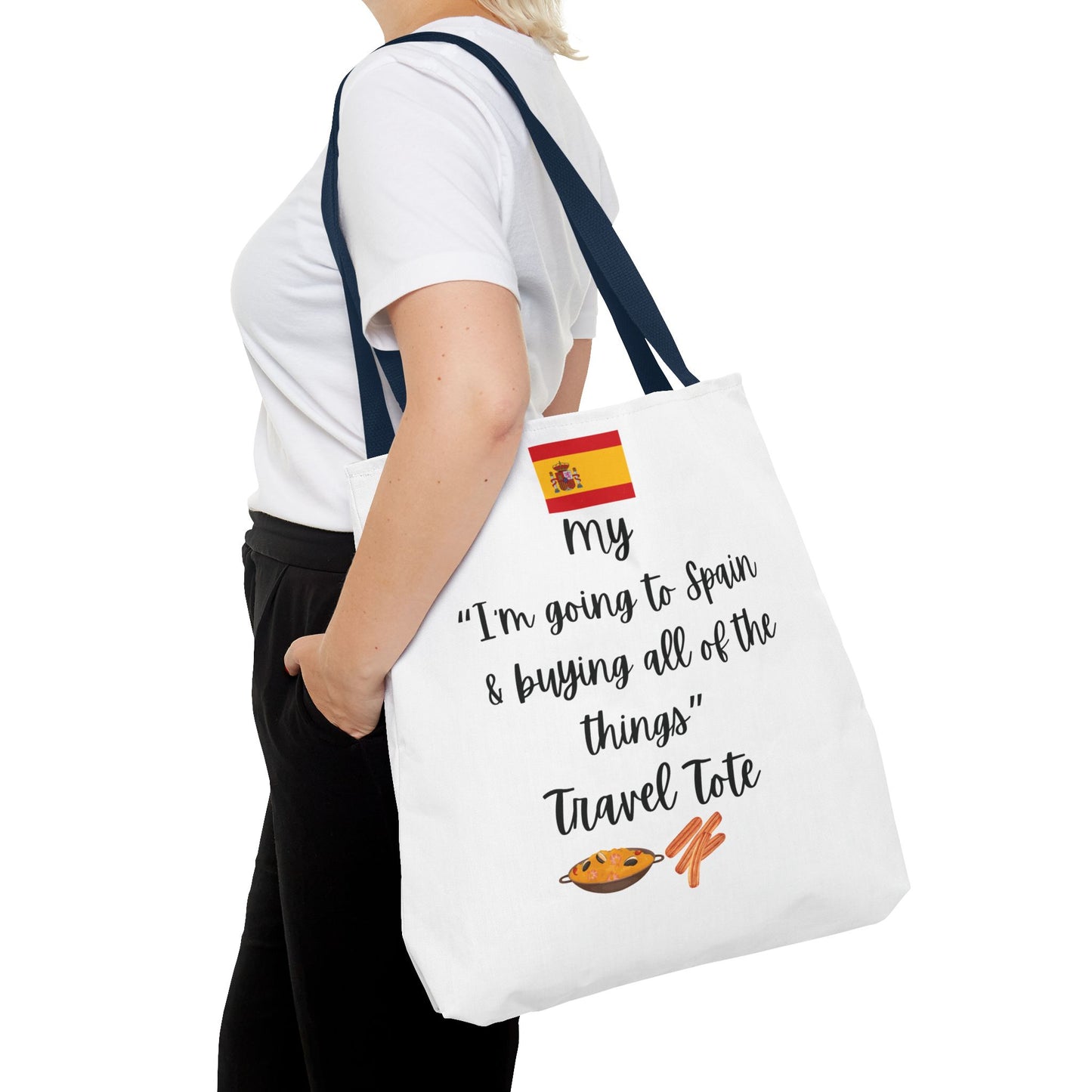Travel Tote Bag – "My I'm Going to Spain & Buying All of The Things" – Perfect for Flight Crews, Vacation, Beach, Shopping, Gift for Travelers, Adventure