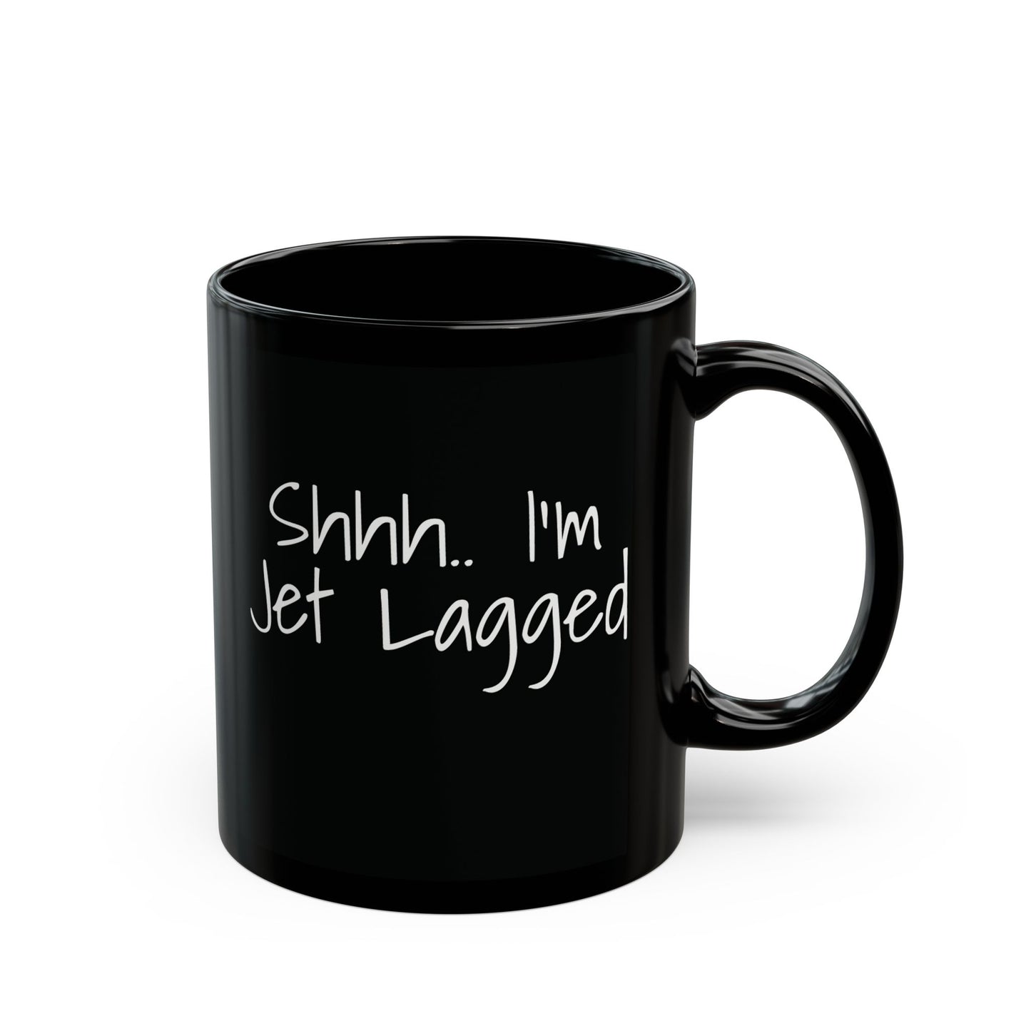 Jet Lagged Black Mug | Funny Travel Mug | Gift for Travelers | Coffee Cup | 11oz 15oz | Travel Lovers