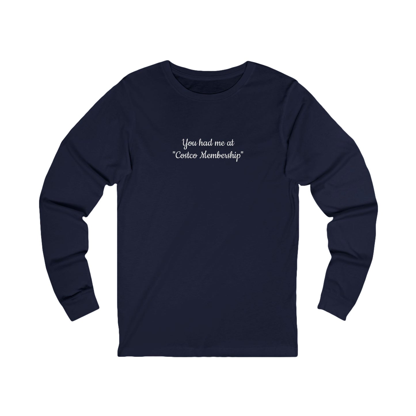 Costco Lover Long Sleeve Tee, Funny Gift, Unisex Fashion, Casual Wear, Perfect for Costco Enthusiasts & Shoppers, Birthdays, Holidays