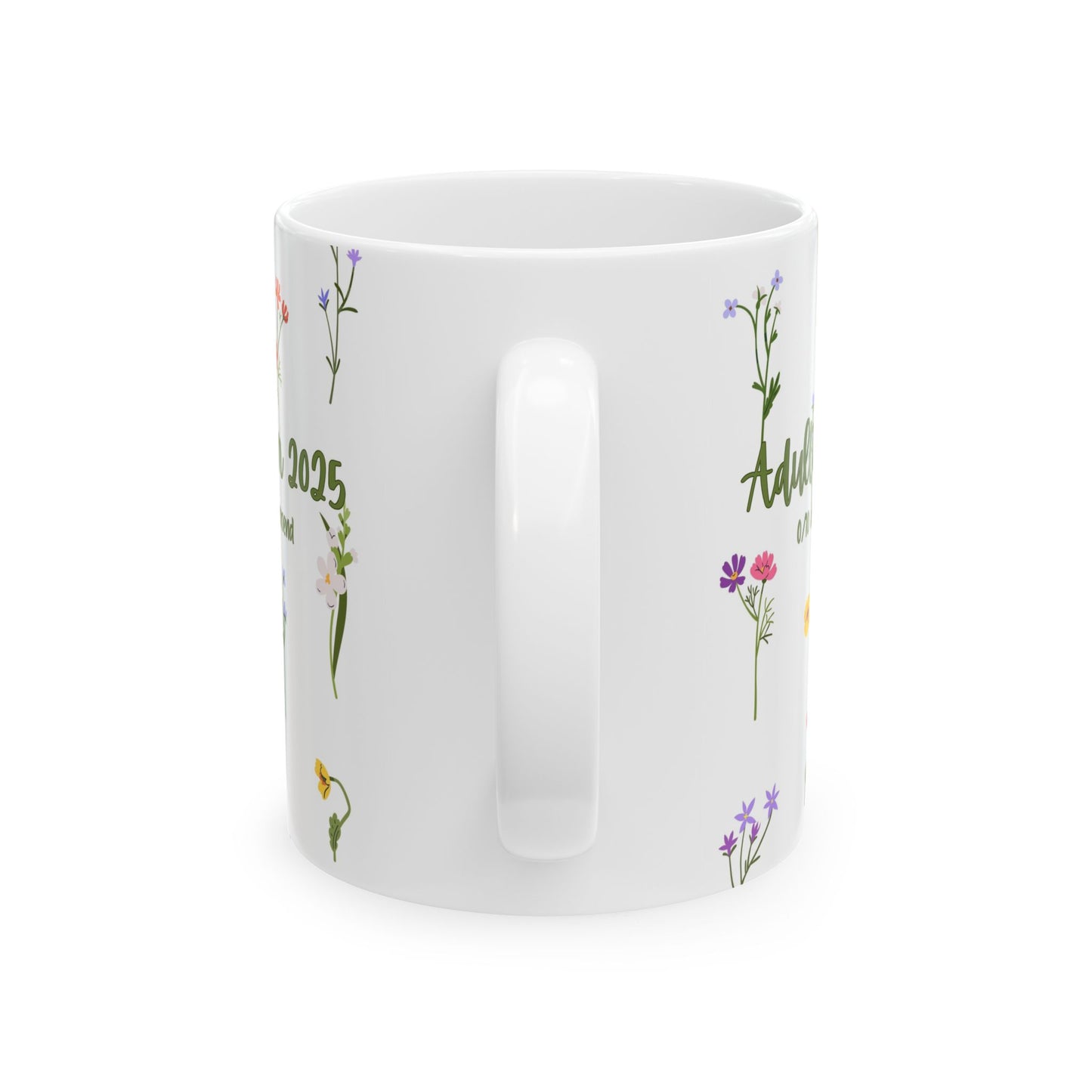 Floral Adulting Mug - Perfect Gift for Those Who Don't Want to Adult Anymore, Tea Lovers, Coffee Lovers, Birthday or Graduation, Nature-Inspired, 2025 Floral Design