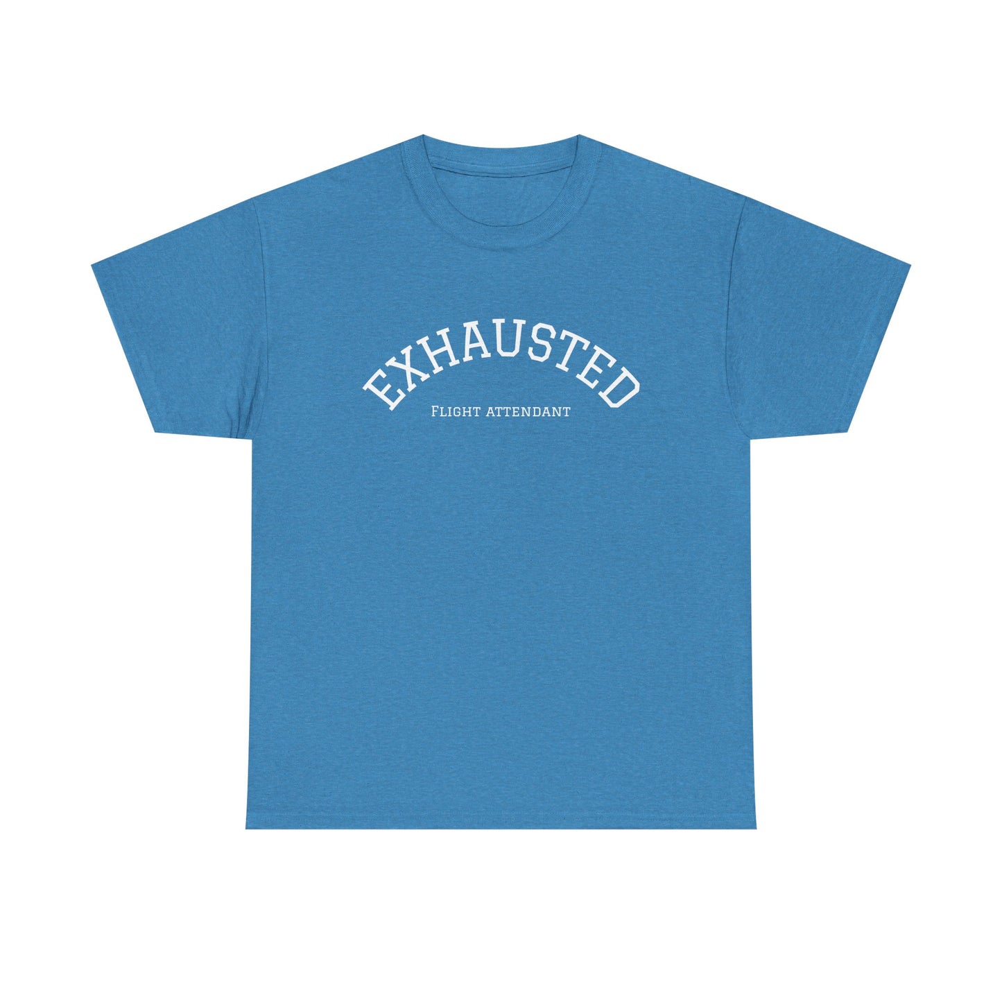 Exhausted Flight Attendant Tee- Funny Aviation Crew Life Tee, Tired Cabin Crew Gift, Airport Outfit for Flight Attendants
