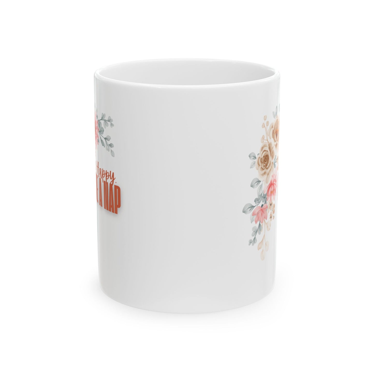 Take A Nap Floral Ceramic Mug, Coffee Gift, Happy Birthday Mug, Tea Lover's Gift, Charming Floral Drinkware, Perfect Gift for Nap Lovers