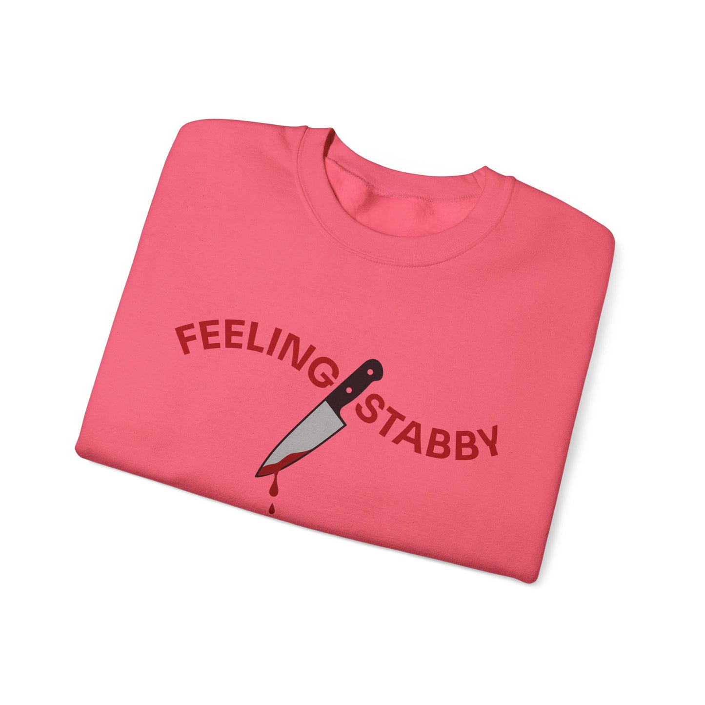 Feeling Stabby Crewneck Sweatshirt-Funny Murder Podcast Gift, Forensics Obsession Cover, Crime Junkie Aesthetic Sweatshirt