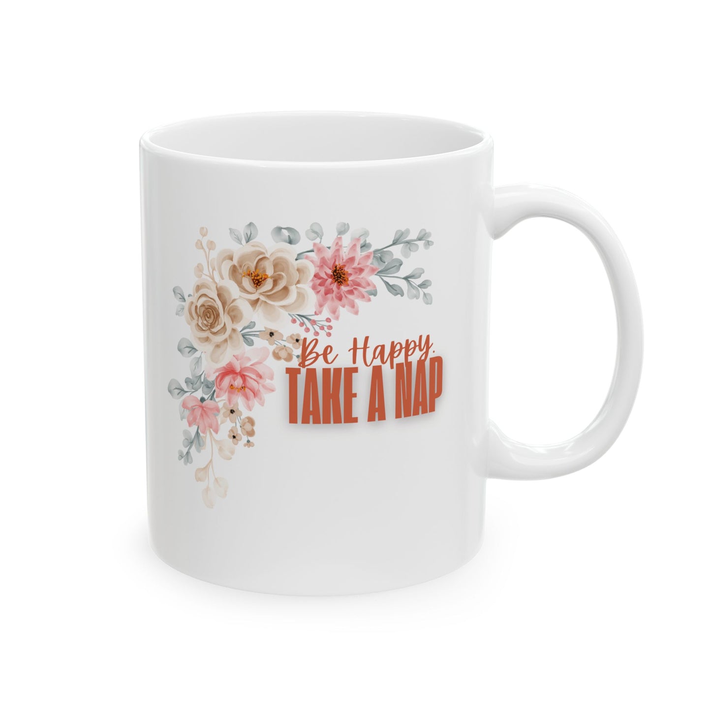 Take A Nap Floral Ceramic Mug, Coffee Gift, Happy Birthday Mug, Tea Lover's Gift, Charming Floral Drinkware, Perfect Gift for Nap Lovers