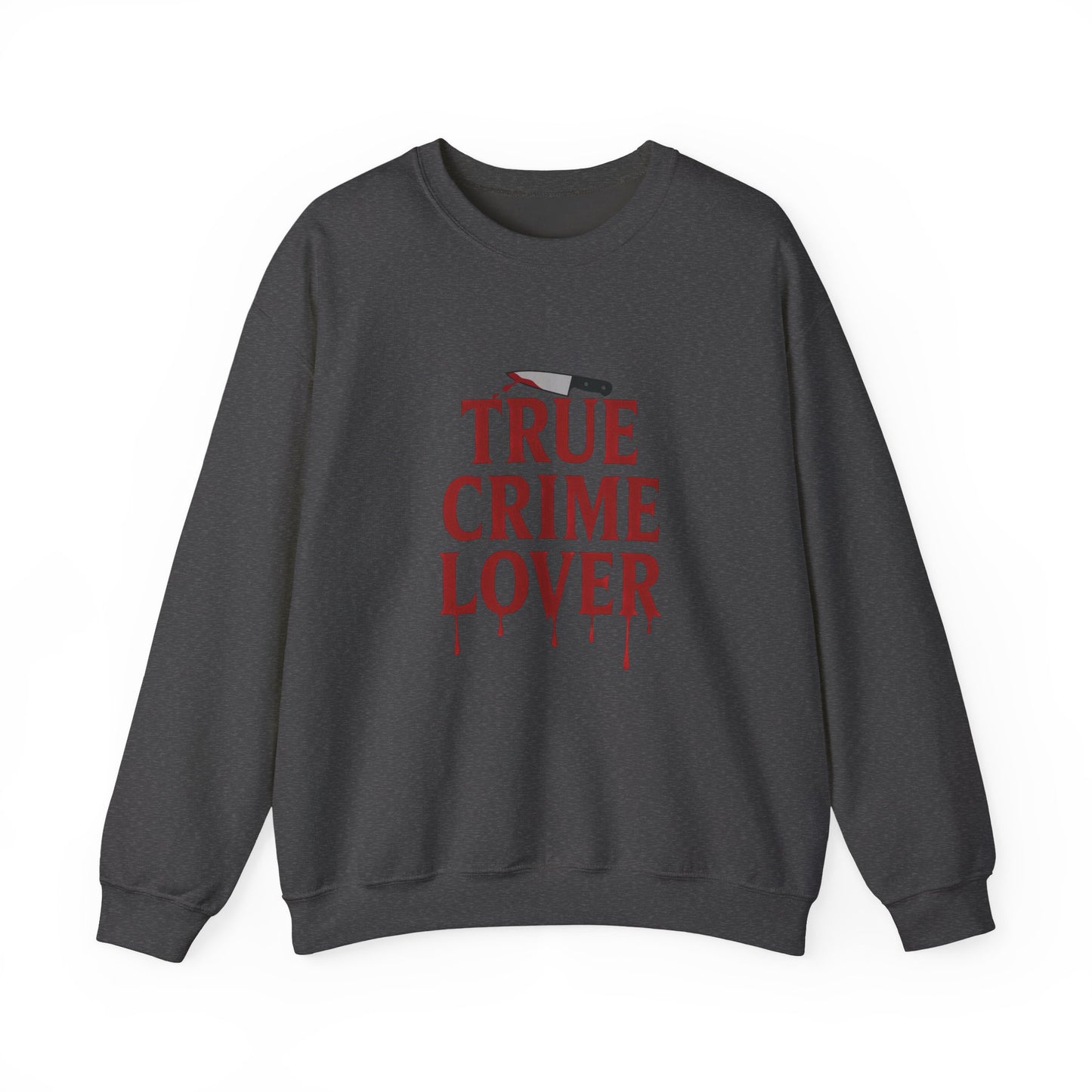 True Crime Lover Sweatshirt- Cozy Murder Show Crewneck, Funny Gift for Crime Junkies, Podcast Bingers & Sleuth Queens