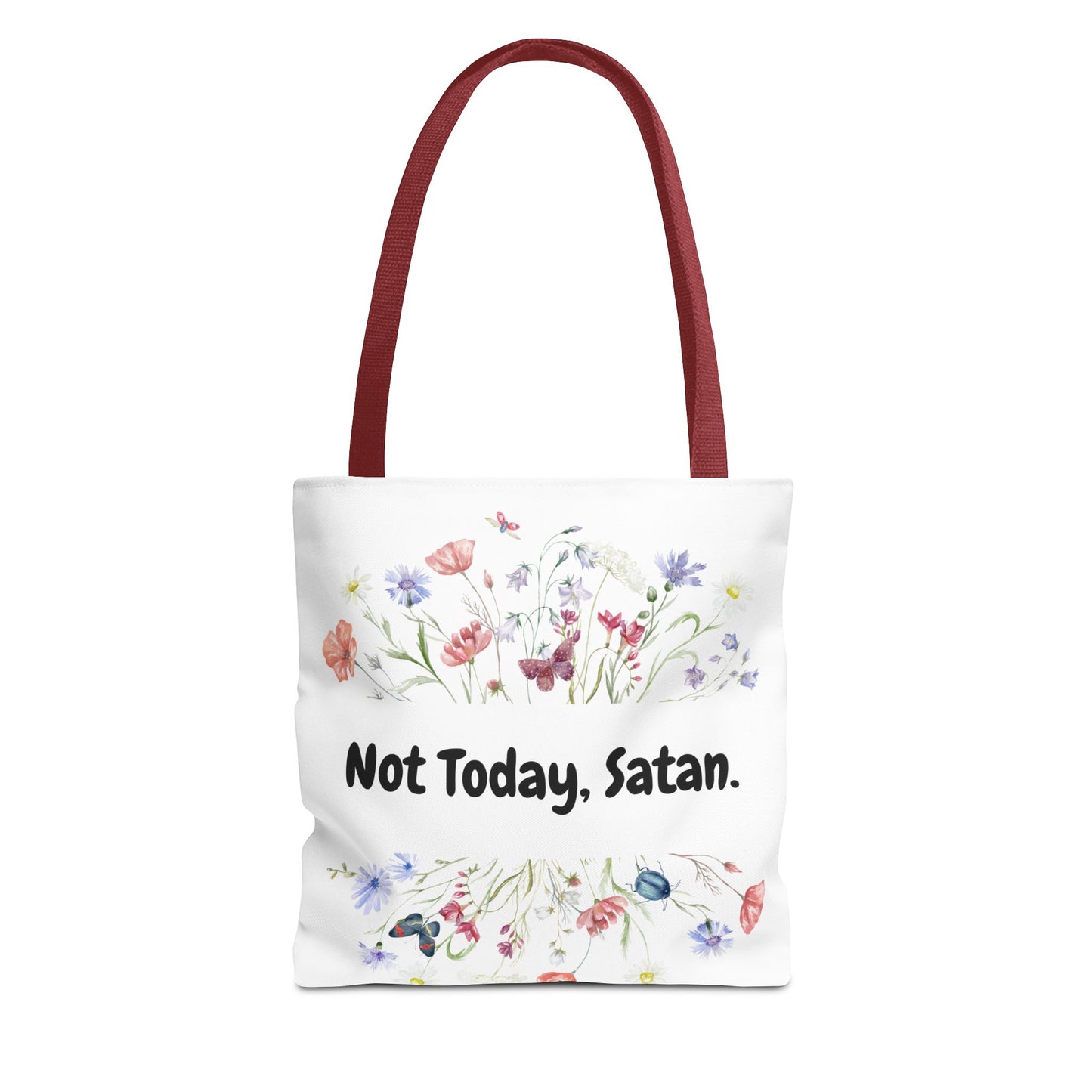 Floral Quote Tote Bag - Not Today, Satan | Eco-Friendly Shopping Bag, Funny Gift, Tote for Everyday Use, Unique Floral Bag