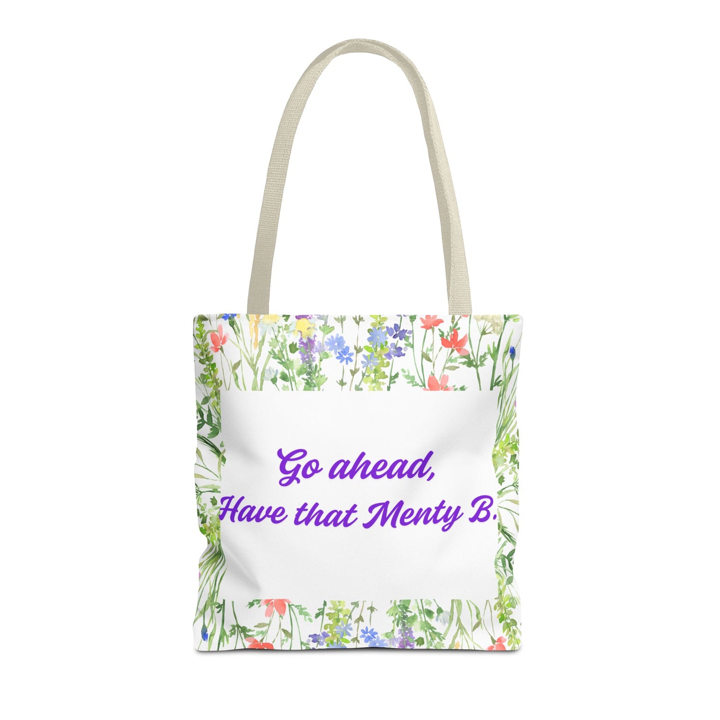 Floral Motivational Tote Bag, Inspirational Gift, Shopping Bag, Eco-Friendly, Spring Style, Unique Tote for Everyday Use