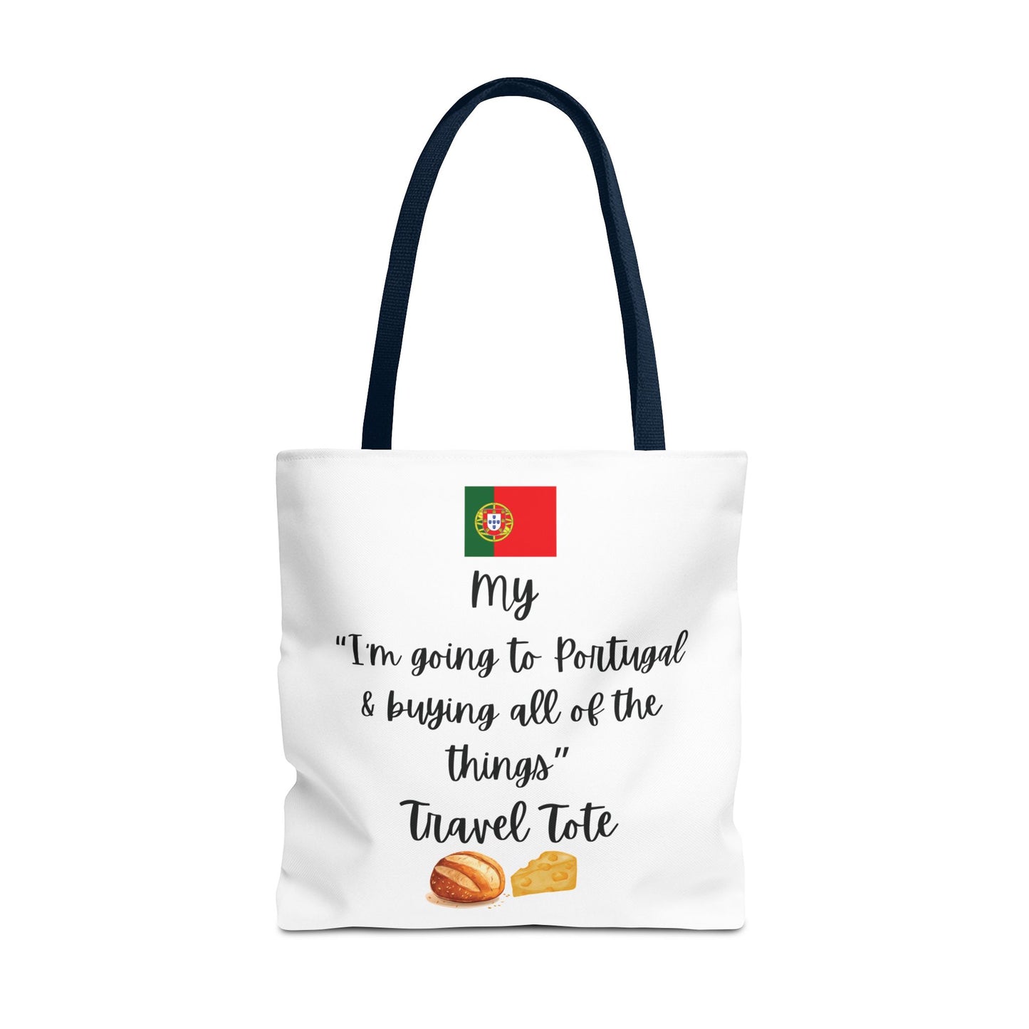 Travel Tote Bag – "My I'm Going to Portugal & Buying All of The Things" – Perfect for Flight Crews, Vacation, Beach, Shopping, Gift for Travelers, Adventure