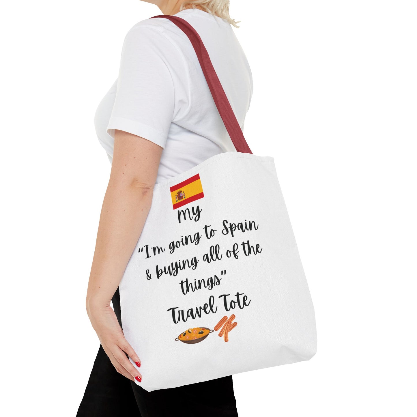 Travel Tote Bag – "My I'm Going to Spain & Buying All of The Things" – Perfect for Flight Crews, Vacation, Beach, Shopping, Gift for Travelers, Adventure