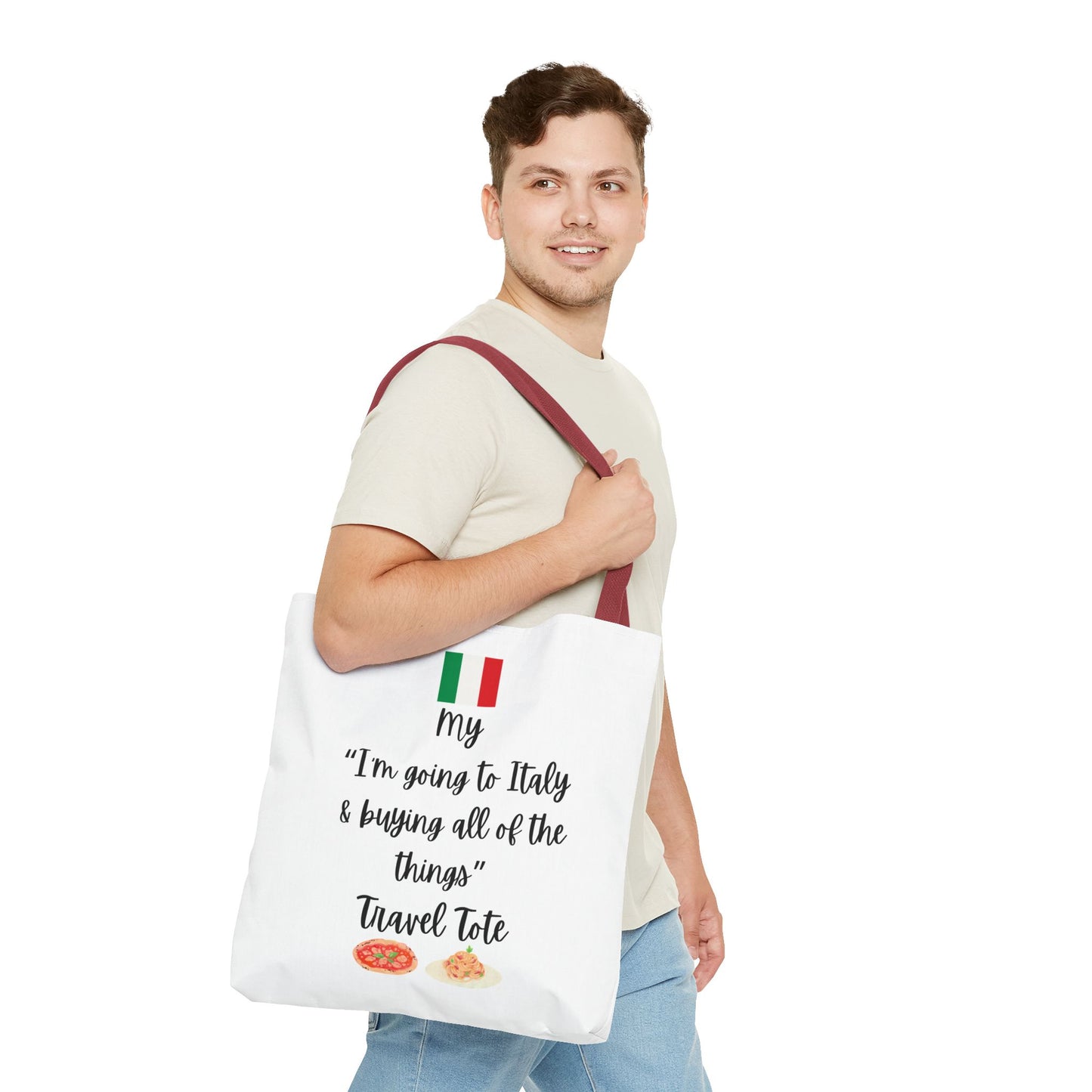 Travel Tote Bag – "My I'm Going to Italy & Buying All of The Things" – Perfect for Flight Crews, Vacation, Beach, Shopping, Gift for Travelers, Adventure