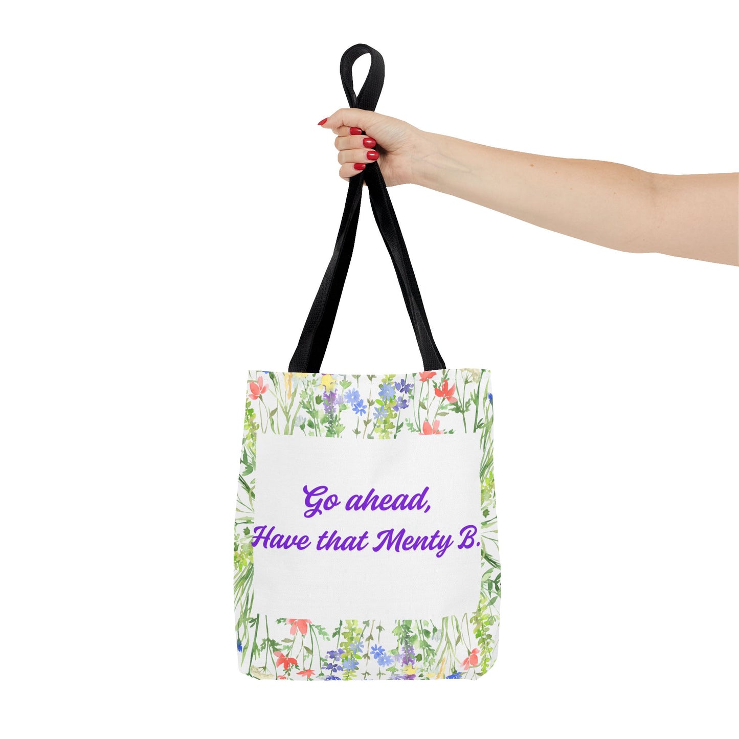 Floral Motivational Tote Bag, Inspirational Gift, Shopping Bag, Eco-Friendly, Spring Style, Unique Tote for Everyday Use