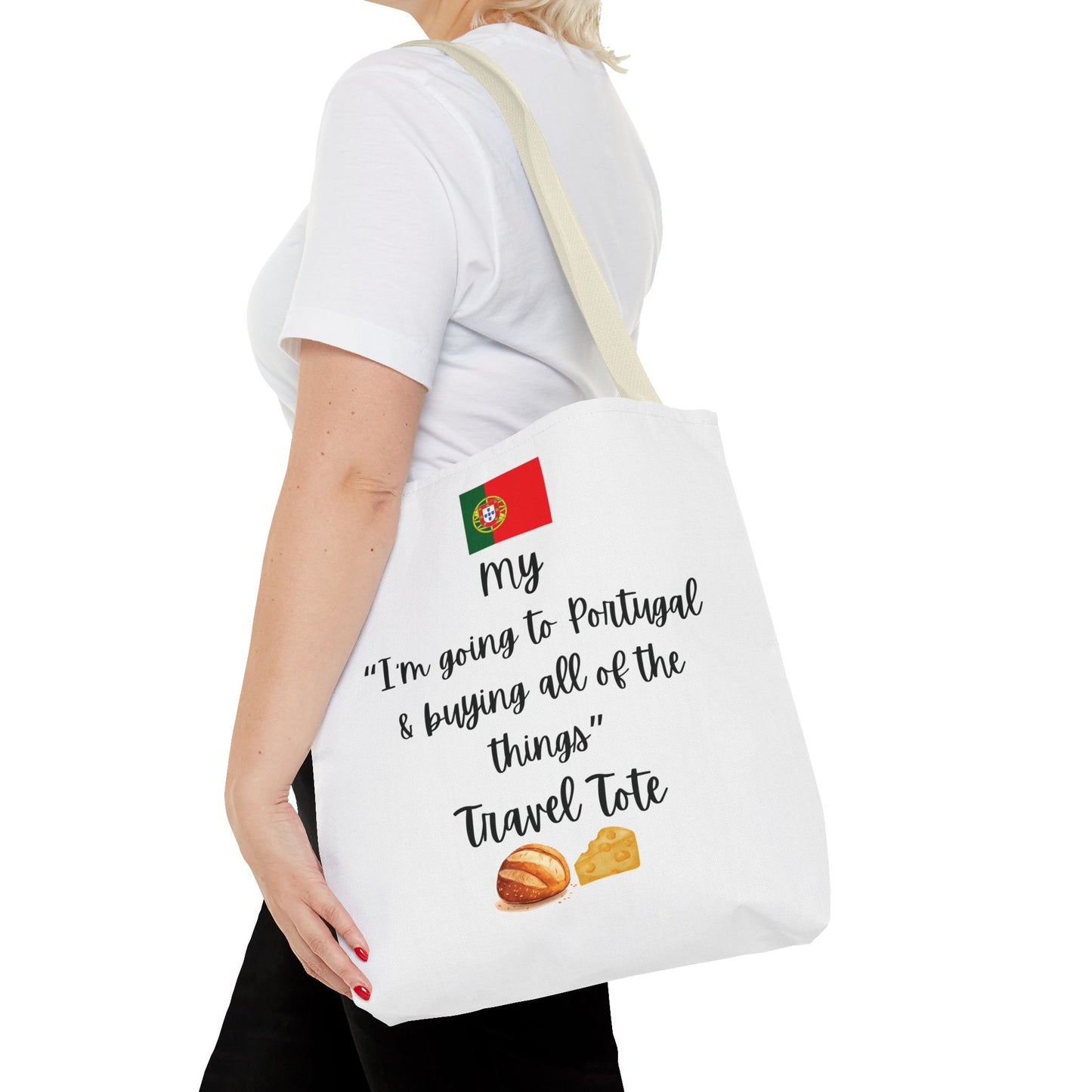 Travel Tote Bag – "My I'm Going to Portugal & Buying All of The Things" – Perfect for Flight Crews, Vacation, Beach, Shopping, Gift for Travelers, Adventure