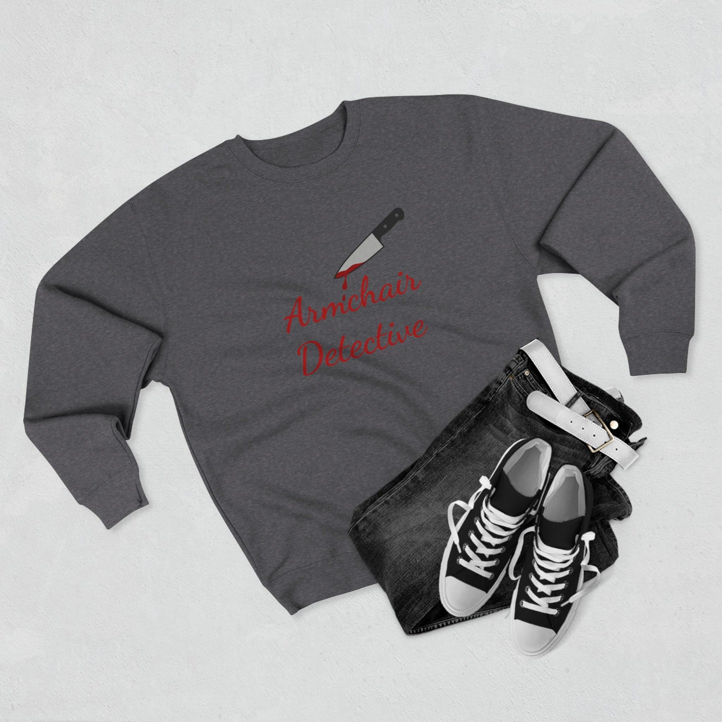 Armchair Detective Sweatshirt- Funny True Crime Crewneck, Cozy Gift for Crime Junkies and Murder Show Addicts