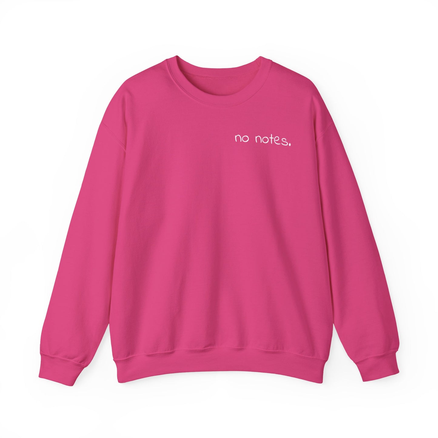 Minimalist 'No Notes' Unisex Sweatshirt, Cozy Gift for Adults, Students, Casual Wear, Work from Home, Trendy Fall Fashion, Lounge Wear, Lazy Day Sweatshirt