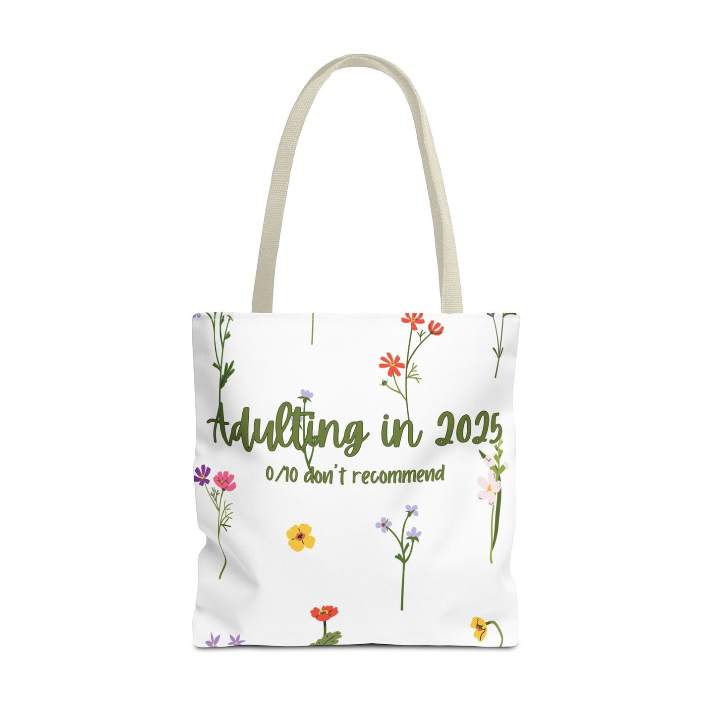 Floral Adulting Tote Bag, Funny Tote for Adults, Gift for Graduates, & People Who Hate Adulting, Everyday Carryall, Eco-Friendly Bag
