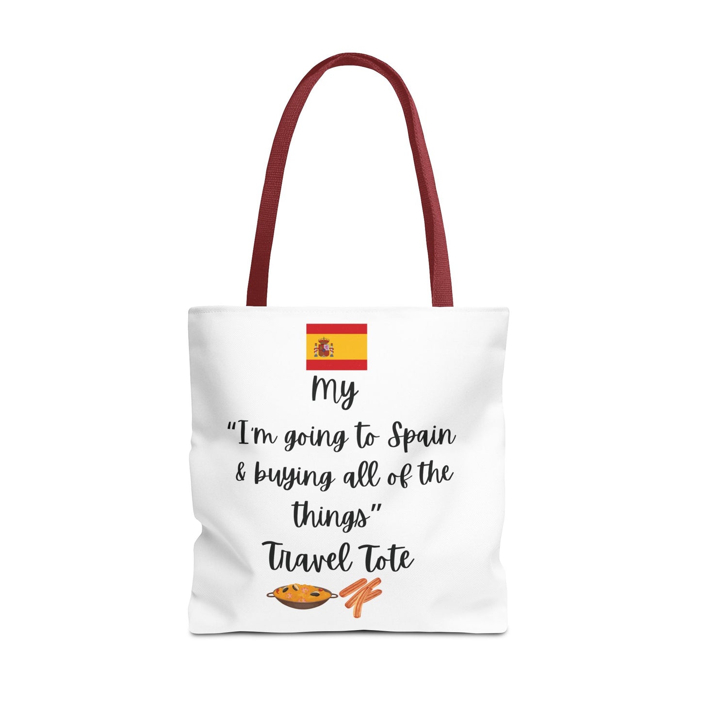 Travel Tote Bag – "My I'm Going to Spain & Buying All of The Things" – Perfect for Flight Crews, Vacation, Beach, Shopping, Gift for Travelers, Adventure