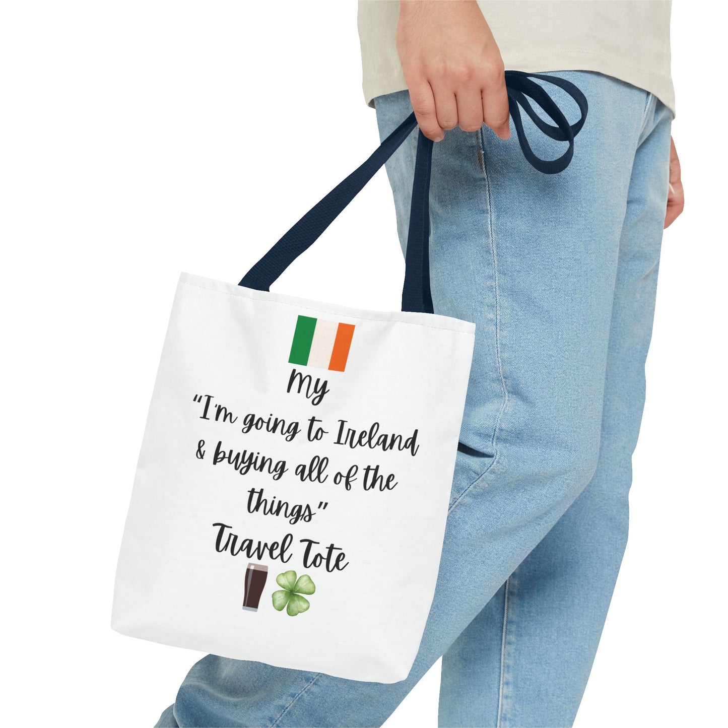Travel Tote Bag – "My I'm Going to Ireland & Buying All of The Things" – Perfect for Flight Crews, Vacation, Beach, Shopping, Gift for Travelers, Adventure