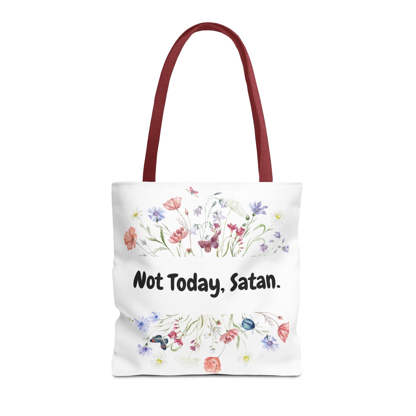 Floral Quote Tote Bag - Not Today, Satan | Eco-Friendly Shopping Bag, Funny Gift, Tote for Everyday Use, Unique Floral Bag