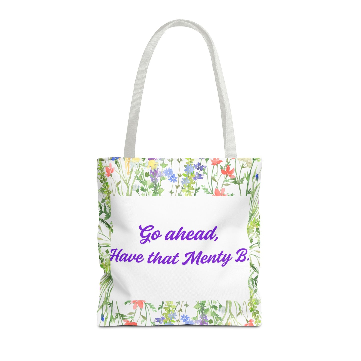 Floral Motivational Tote Bag, Inspirational Gift, Shopping Bag, Eco-Friendly, Spring Style, Unique Tote for Everyday Use