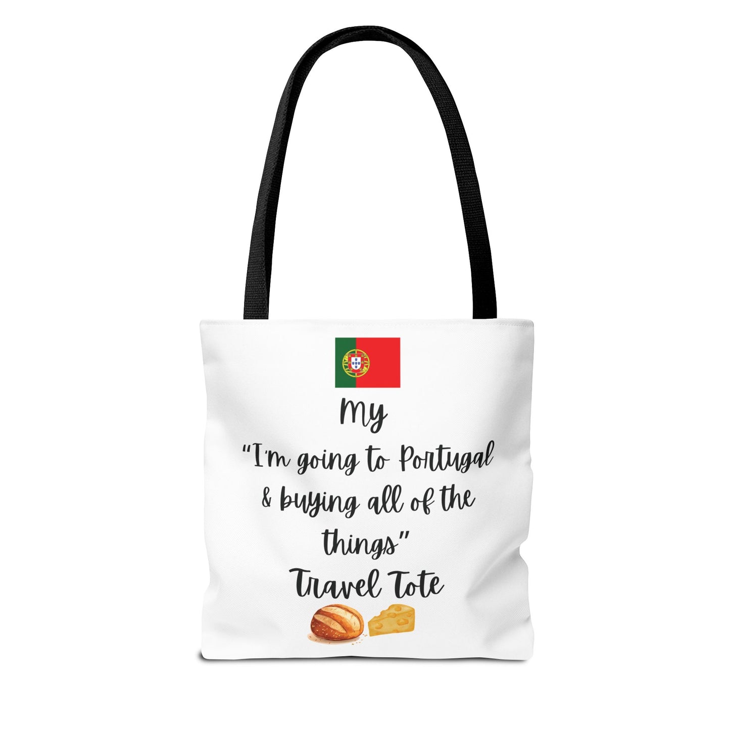 Travel Tote Bag – "My I'm Going to Portugal & Buying All of The Things" – Perfect for Flight Crews, Vacation, Beach, Shopping, Gift for Travelers, Adventure