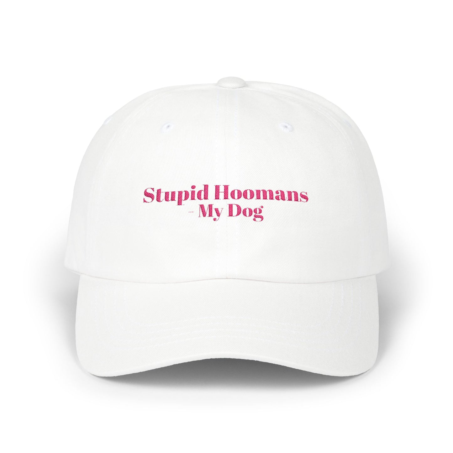 Stupid Hoomans Dad Cap - Funny Pet Lover Gift, White Baseball Hat for Dog Owners, Casual Everyday Cap, Gift for Father's Day