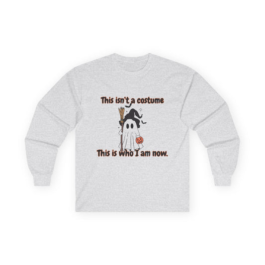 This Is Who I Am Now Long Sleeve Tee, Halloween Shirt, Unisex Cotton Top, Casual Wear, Spooky Costume Alternative
