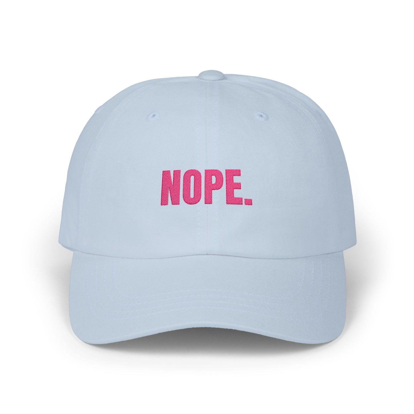 NOPE Cap- Sarcastic Embroidered Baseball Cap, Funny Low-Key Mood Hat, Sassy Gift for Introverts and Burnt-Out Baddies