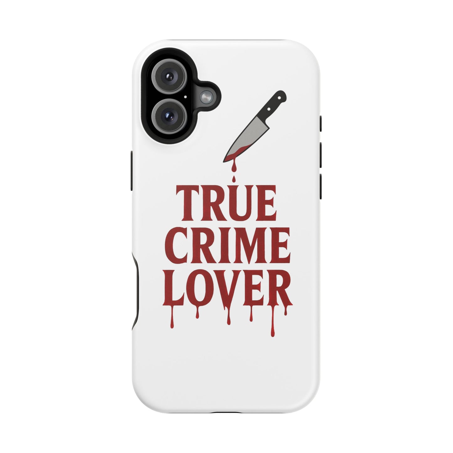 True Crime Lover Magnetic Phone Case-Funny Murder Podcast Gift, Forensics Obsession Cover, Crime Junkie Aesthetic Phone Case