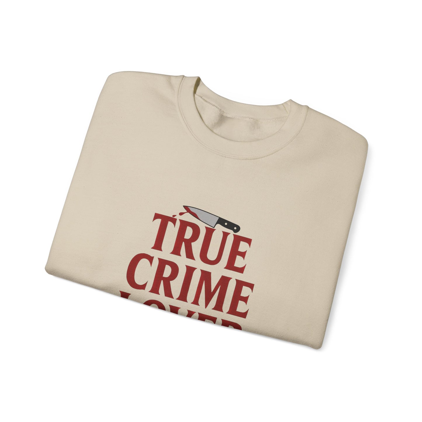 True Crime Lover Sweatshirt- Cozy Murder Show Crewneck, Funny Gift for Crime Junkies, Podcast Bingers & Sleuth Queens