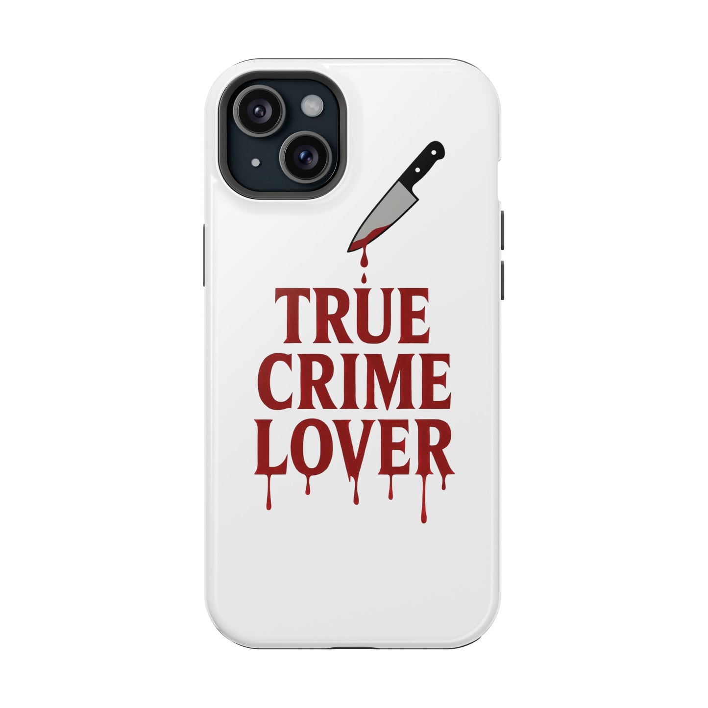True Crime Lover Magnetic Phone Case-Funny Murder Podcast Gift, Forensics Obsession Cover, Crime Junkie Aesthetic Phone Case