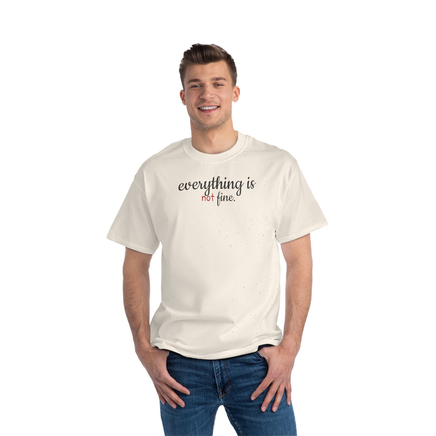 Everything is Not Fine T-Shirt with Quotes, Casual Wear, Gift for Friends, Trendy Graphic Tee, Quirky Apparel
