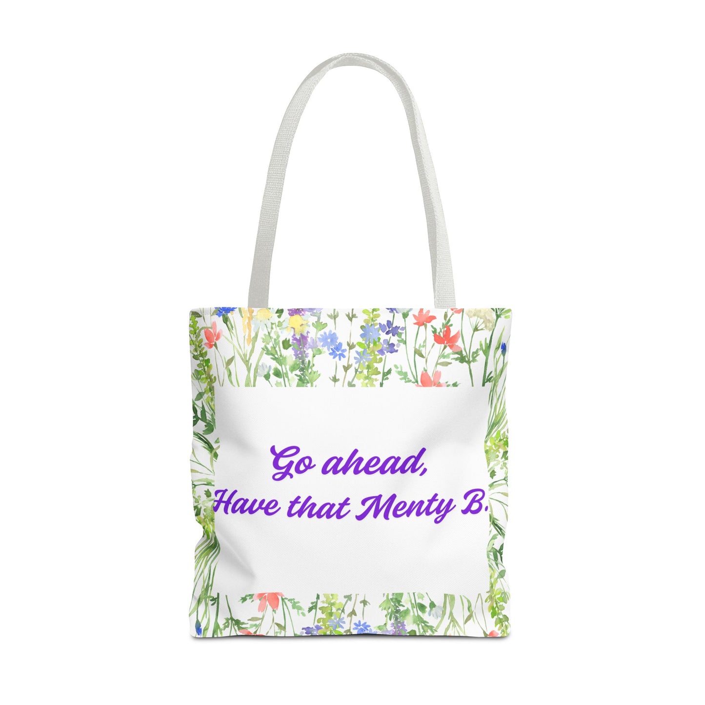 Floral Motivational Tote Bag, Inspirational Gift, Shopping Bag, Eco-Friendly, Spring Style, Unique Tote for Everyday Use