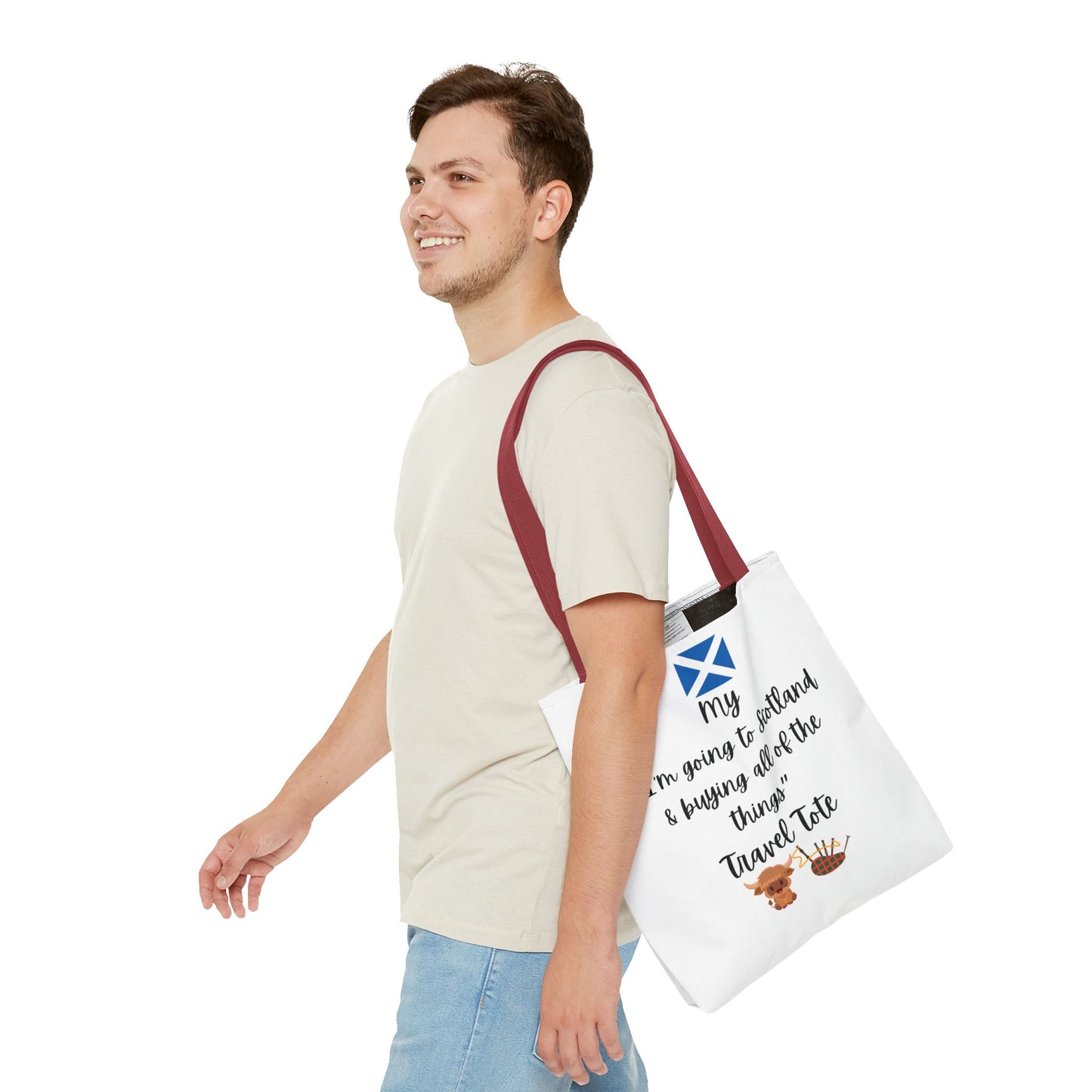 Travel Tote Bag – "My I'm Going to Scotland & Buying All of The Things" – Perfect for Flight Crews, Vacation, Beach, Shopping, Gift for Travelers, Adventure