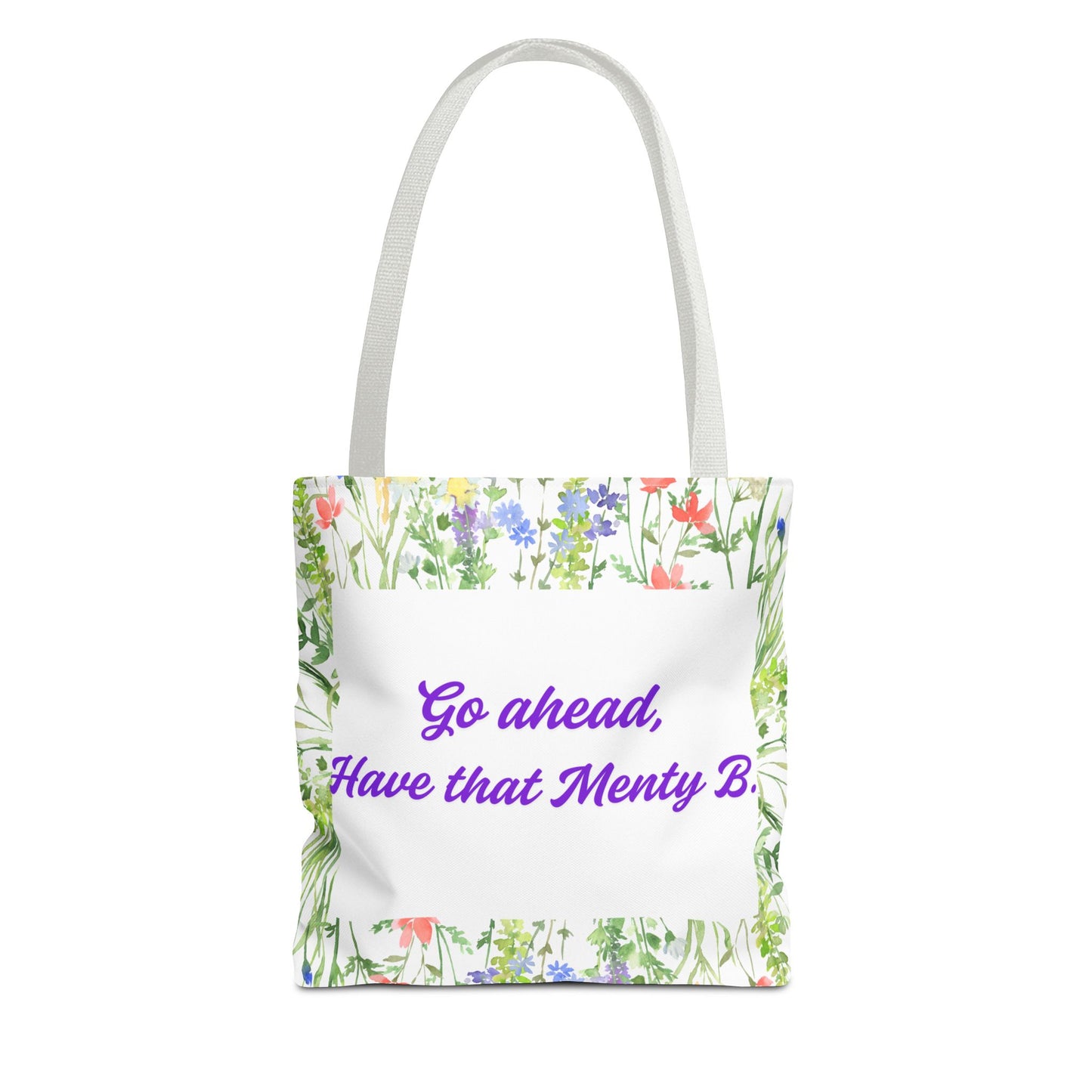 Floral Motivational Tote Bag, Inspirational Gift, Shopping Bag, Eco-Friendly, Spring Style, Unique Tote for Everyday Use