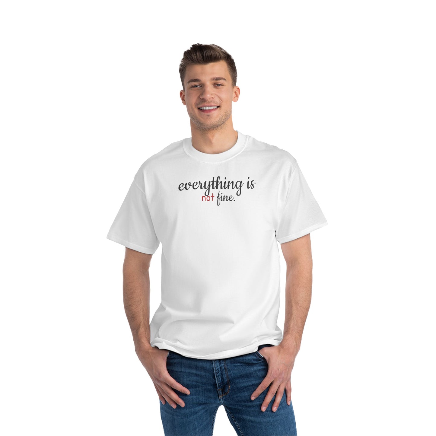 Everything is Not Fine T-Shirt with Quotes, Casual Wear, Gift for Friends, Trendy Graphic Tee, Quirky Apparel