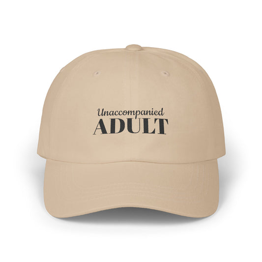 Unaccompanied Adult Classic Dad Cap - Casual Everyday Hat, Gift for Adult Humans Fun Birthday Present, Stylish Sun Protection, Trendy Accessory