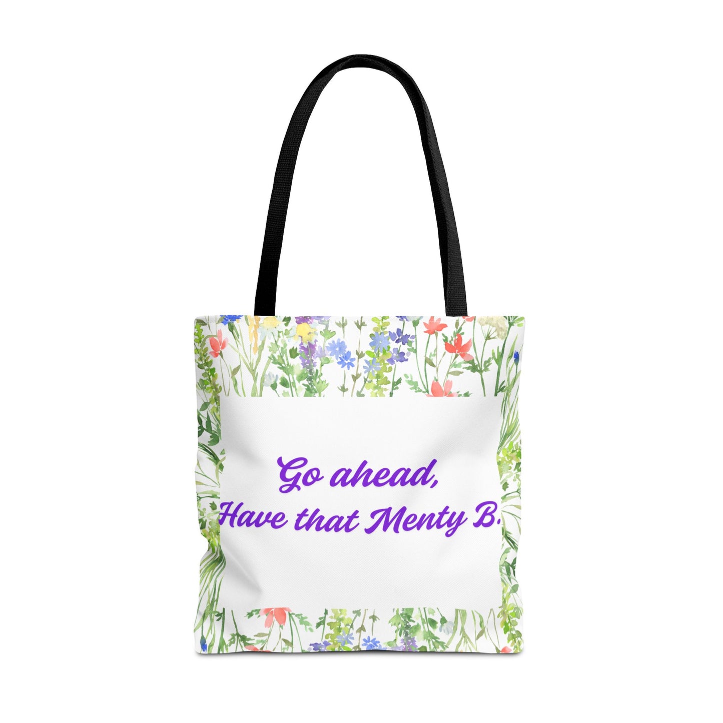 Floral Motivational Tote Bag, Inspirational Gift, Shopping Bag, Eco-Friendly, Spring Style, Unique Tote for Everyday Use
